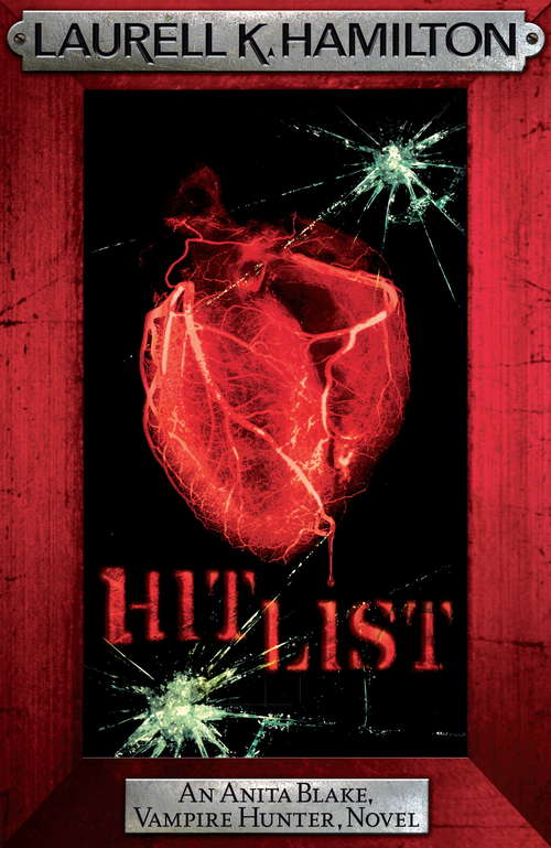 Book cover of Hit List (Anita Blake, Vampire Hunter, Novels)