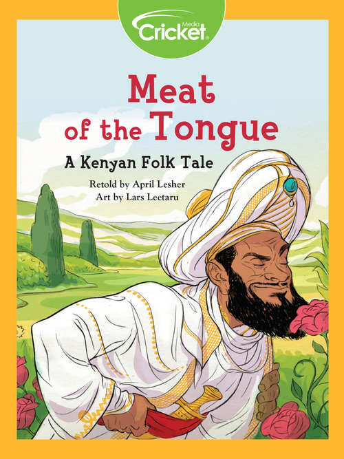 Book cover of Meat of the Tongue: A Kenyan Folk Tale