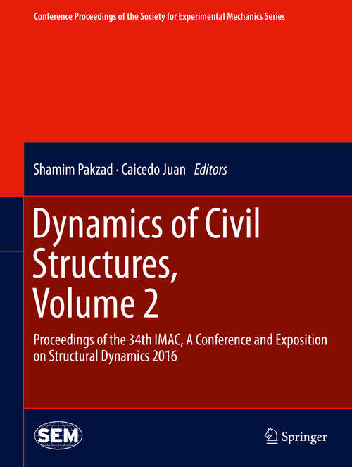 Book cover of Dynamics of Civil Structures, Volume 2