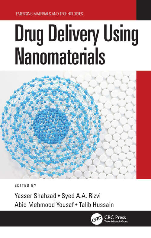 Book cover of Drug Delivery Using Nanomaterials (Emerging Materials and Technologies)