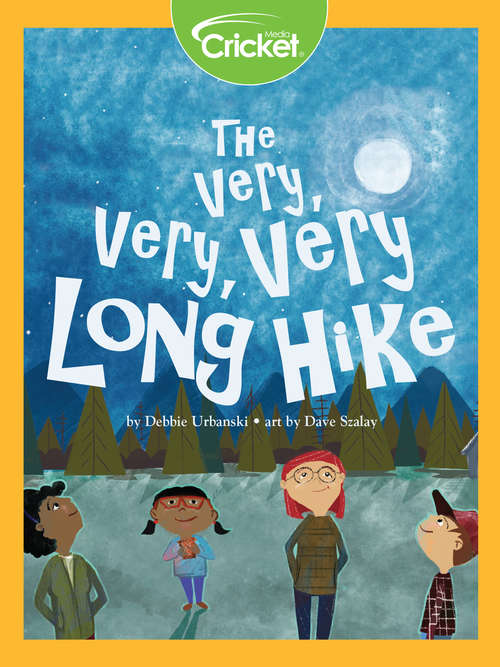 Book cover of The Very, Very, Very Long Hike