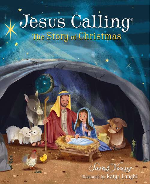 Book cover of Jesus Calling: God's Plan for the Nativity from Creation to Christ (Jesus Calling®)