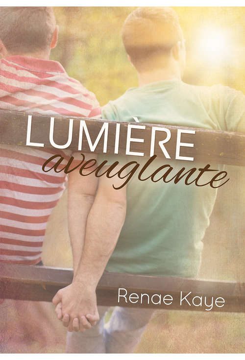 Book cover of Lumière aveuglante (Le Tav #1)