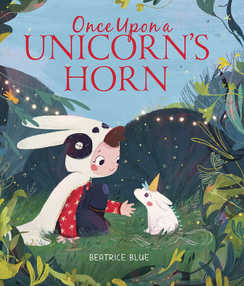 Book cover of Once Upon a Unicorn's Horn