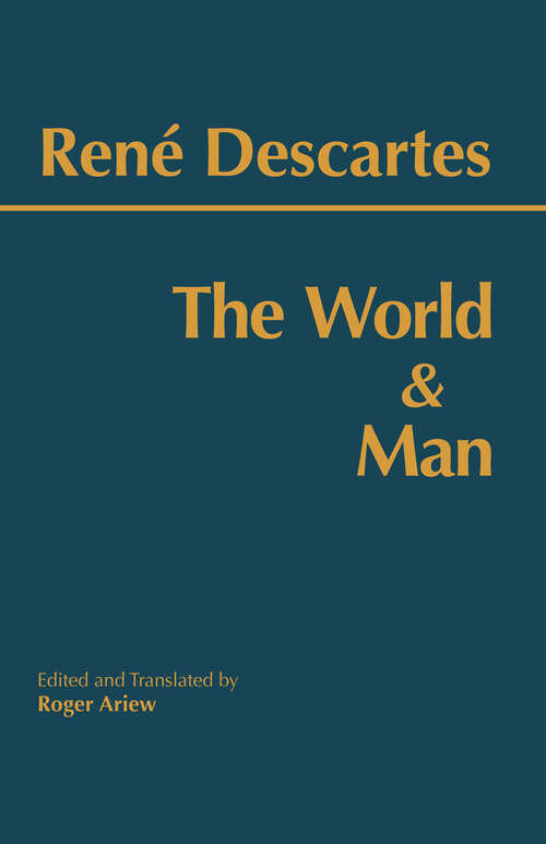 Book cover of The World and Man (Hackett Classics)