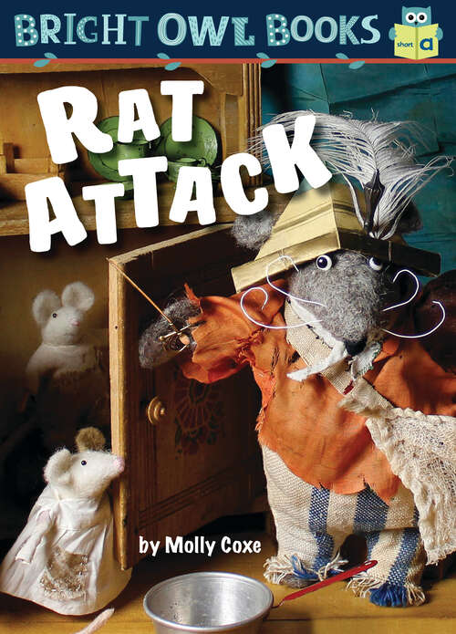 Book cover of Rat Attack (Bright Owl Books)