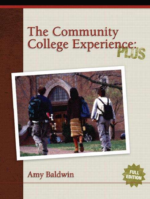 Book cover of The Community College Experience: PLUS Edition