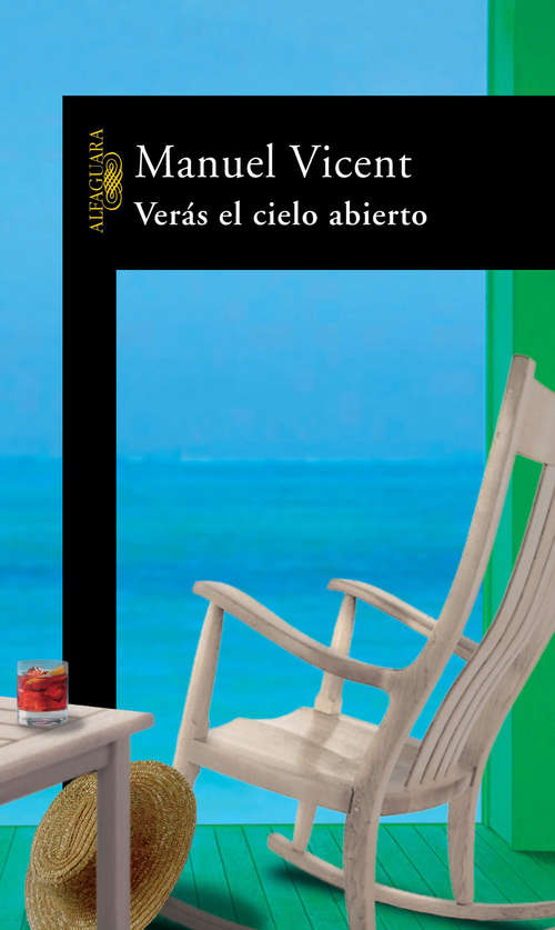 Book cover of Verás el cielo abierto