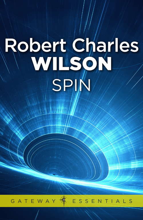 Book cover of Spin (Gateway Essentials #41)