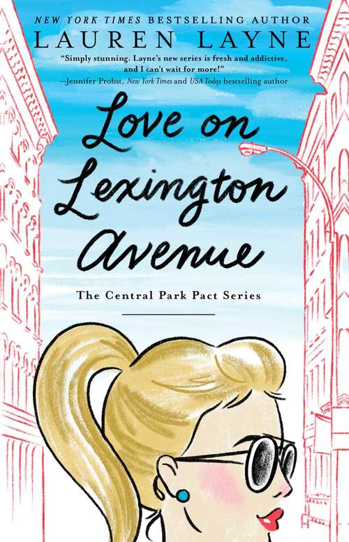 Book cover of Love on Lexington Avenue (The Central Park Pact #2)