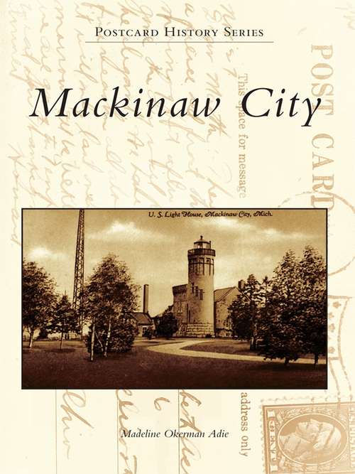 Book cover of Mackinaw City