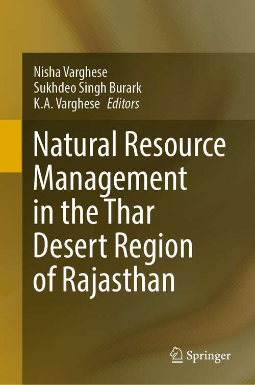 Book cover of Natural Resource Management in the Thar Desert Region of Rajasthan (1st ed. 2023)