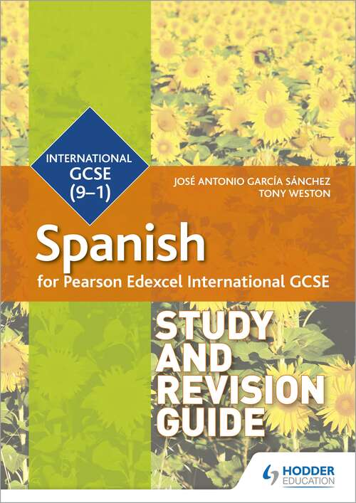 Book cover of Pearson Edexcel International GCSE Spanish Study and Revision Guide
