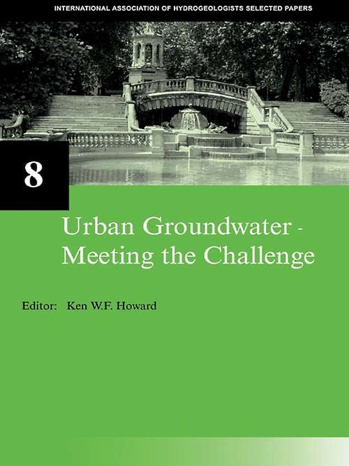 Book cover of Urban Groundwater, Meeting the Challenge: IAH Selected Papers on Hydrogeology 8