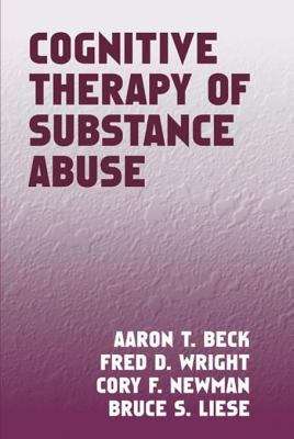 Book cover of Cognitive Therapy of Substance Abuse