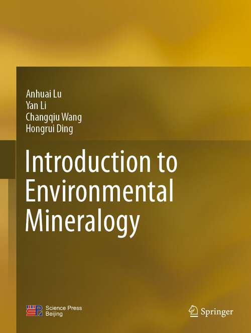 Book cover of Introduction to Environmental Mineralogy (1st ed. 2023)