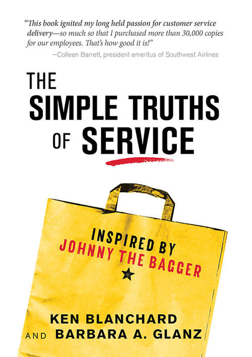 Book cover of The Simple Truths of Service: Inspired by Johnny the Bagger