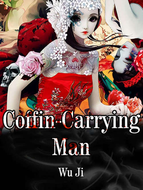 Book cover of Coffin-Carrying Man: Volume 1 (Volume 1 #1)