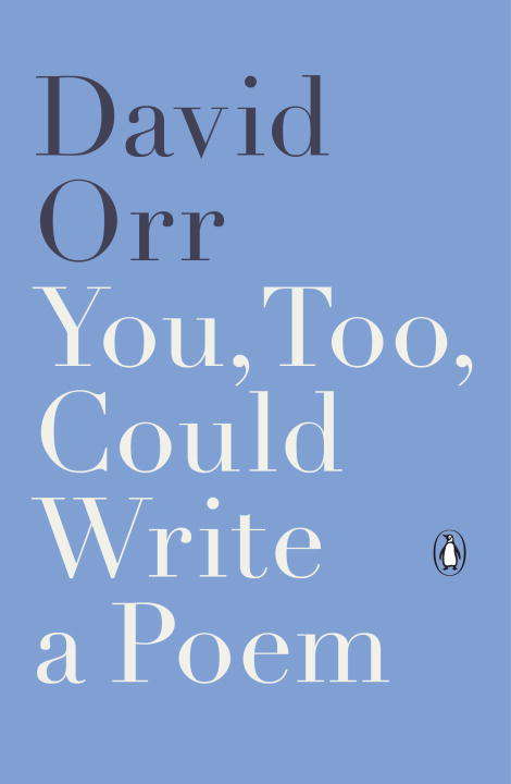 Book cover of You, Too, Could Write a Poem