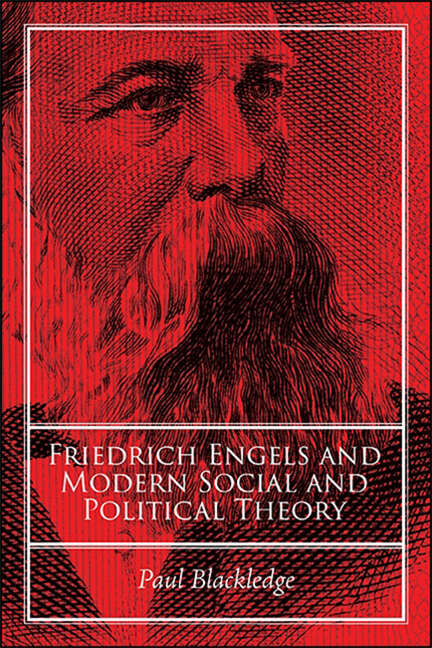 Book cover of Friedrich Engels and Modern Social and Political Theory