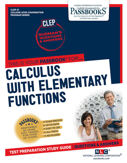 Book cover of CALCULUS: Passbooks Study Guide (College Level Examination Program Series (CLEP): Vol. Dantes-57)
