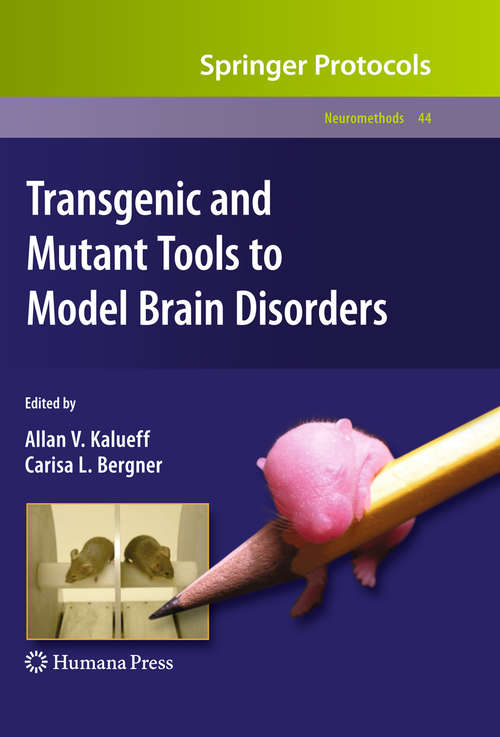 Book cover of Transgenic and Mutant Tools to Model Brain Disorders