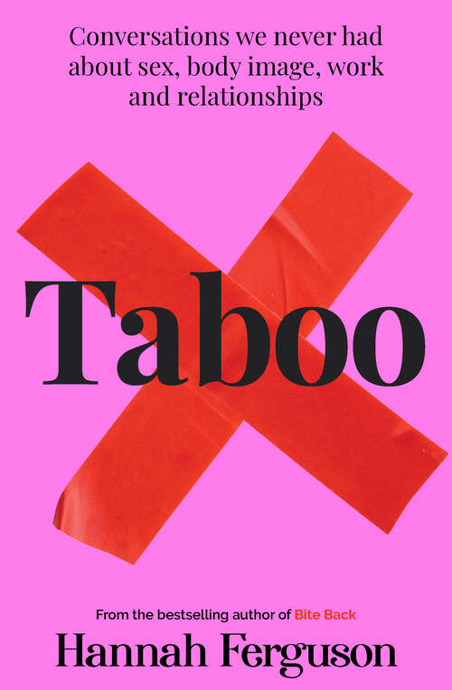 Book cover of Taboo: Conversations we never had about sex, body image, work and relationships