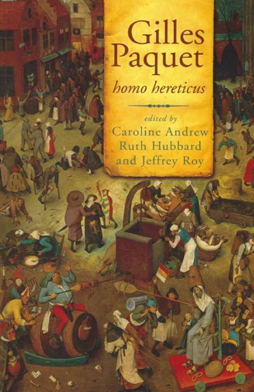 Book cover of Gilles Paquet: Homo hereticus (Governance Series)