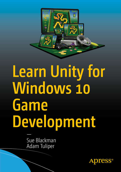 Book cover of Learn Unity for Windows 10 Game Development