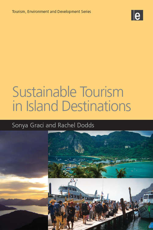 Book cover of Sustainable Tourism in Island Destinations (Tourism, Environment And Development Ser.)