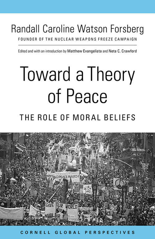 Book cover of Toward a Theory of Peace: The Role of Moral Beliefs