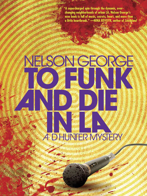 Book cover of To Funk and Die in LA (A D Hunter Mystery #4)