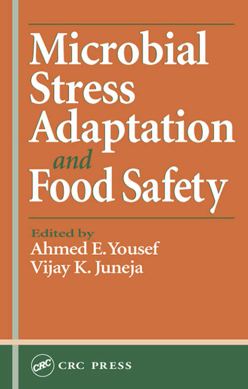 Book cover of Microbial Stress Adaptation and Food Safety