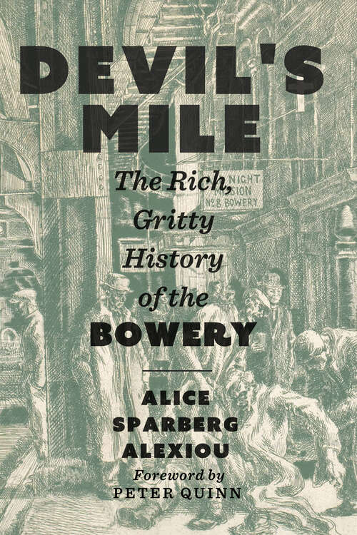 Book cover of Devil's Mile: The Rich, Gritty History of the Bowery