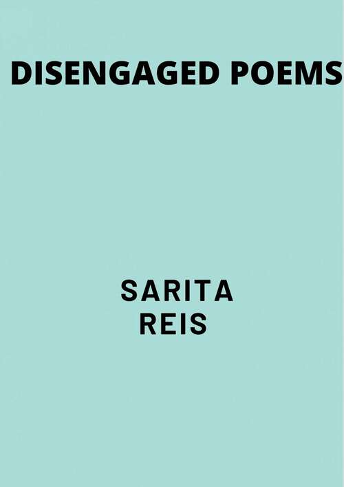 Book cover of Disengaged Poems