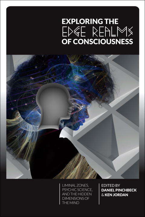 Book cover of Exploring the Edge Realms of Consciousness