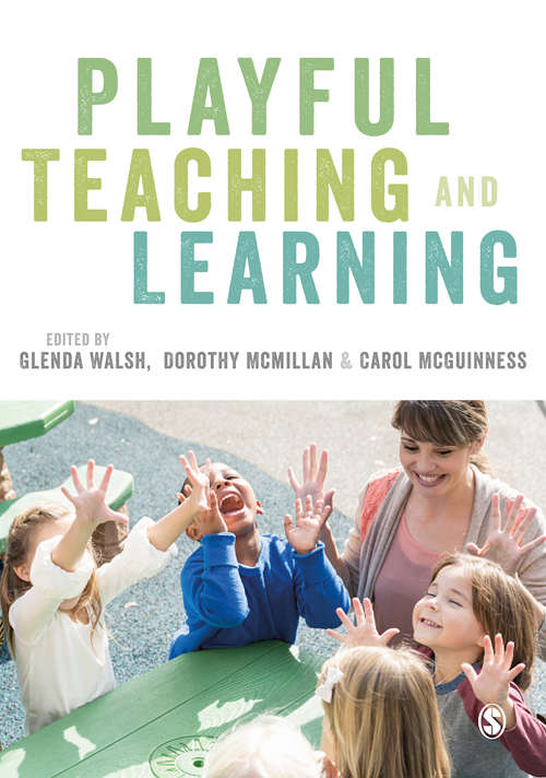 Book cover of Playful Teaching and Learning (First Edition)