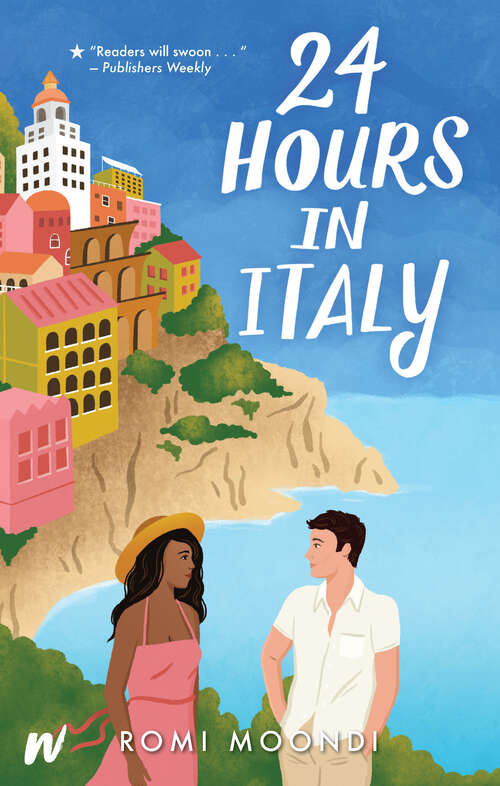 Book cover of 24 Hours in Italy (24 Hours Ser.)