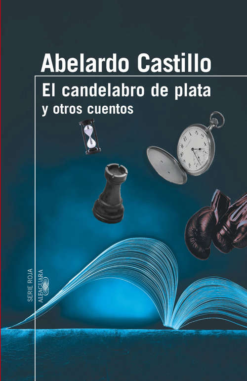 Book cover of El candelabro de plata y otros cuentos