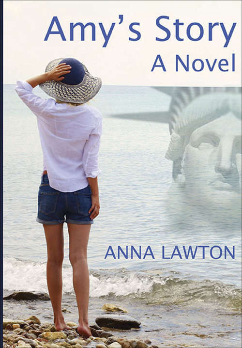 Book cover of Amy's Story: A Novel