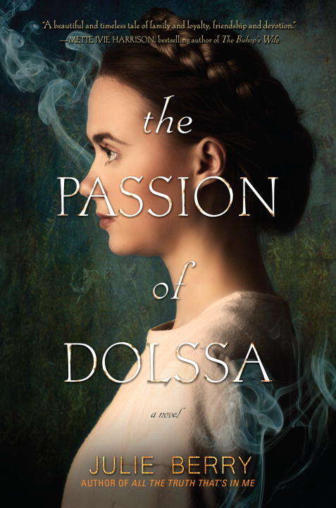 Book cover of The Passion of Dolssa