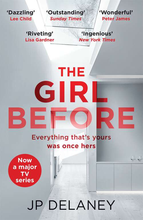 Book cover of The Girl Before: The addictive thriller that has sold a million copies - now a major must-watch TV series