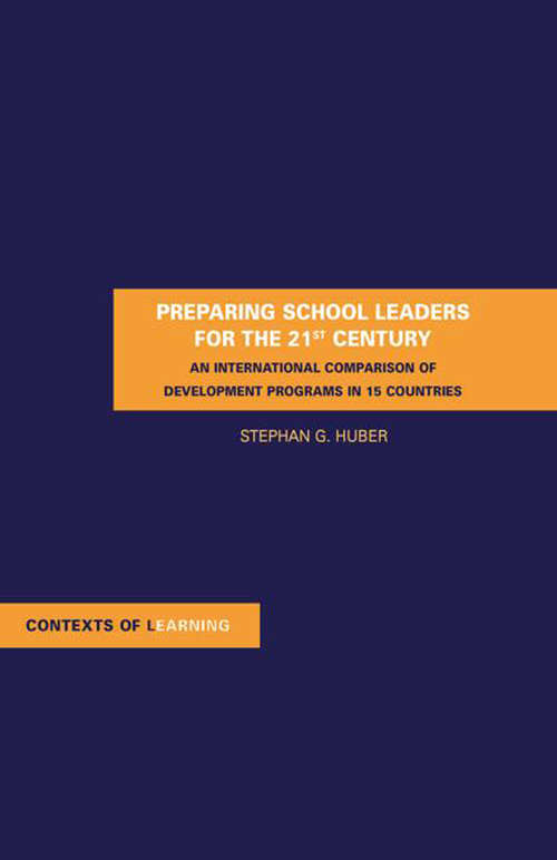 Book cover of Preparing School Leaders for the 21st Century (Contexts of Learning)