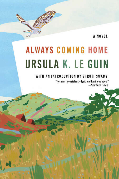 Book cover of Always Coming Home: A Novel