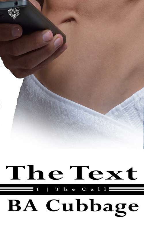 Book cover of The Text (The Call #1)