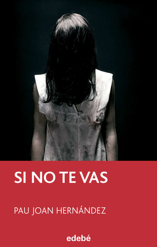 Book cover of Si no te vas (Periscopio)