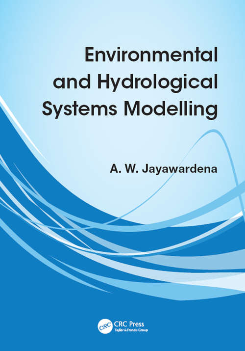Book cover of Environmental and Hydrological Systems Modelling