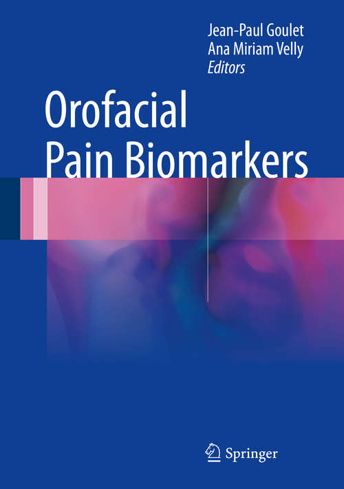 Book cover of Orofacial Pain Biomarkers