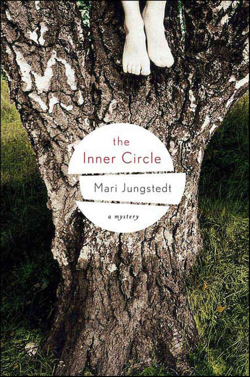 Book cover of The Inner Circle: A Mystery (Anders Knutas #3)