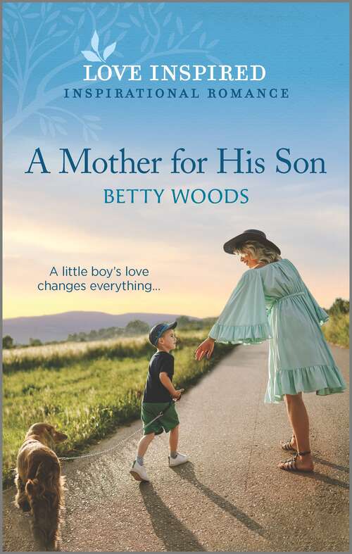 Book cover of A Mother for His Son: An Uplifting Inspirational Romance (Original)